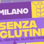 Festival Senza Glutine 2026 a Milano: date, orari e programma completo